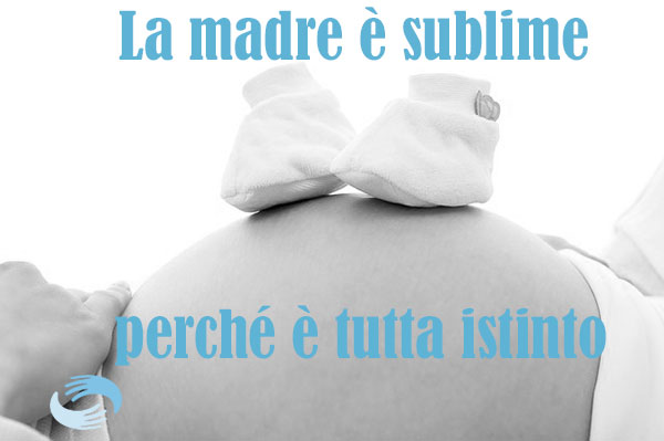 la madre è sublime